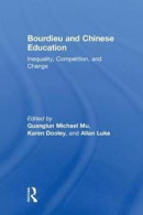 Bourdieu and Chinese Education -- Bok 9781138098626
