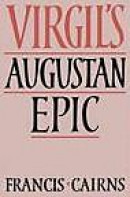 Virgil's Augustan Epic -- Bok 9780521034968