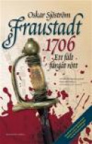 Fraustadt 1706 -- Bok 9789187031632