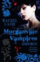 The Morganville Vampires Omnibus, Vol. 2 (Feast of Fools / Lord of Misrule / Carpe Corpus) -- Bok 9780749009694