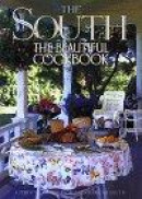 South the Beautiful Cookbook -- Bok 9780002251969