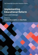 Implementing Educational Reform -- Bok 9781108836401