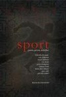 Sport : poesi, prosa, noveller -- Bok 9789186115678