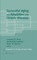 Successful Aging and Adaptation with Chronic Diseases -- Bok 9780826119766