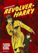 Revolver-Harry -- Bok 9789175154084