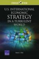 US INTERNATIONAL ECONOMIC STRATEGY IN Format: Paperback -- Bok 9780833094544