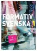 Formativ svenska 1 -- Bok 9789147121465