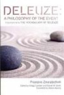Deleuze: A Philosophy of the Event: Together with The Vocabulary of Deleuze (Plateaus -- New Directi -- Bok 9780748645855