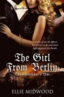 The Girl from Berlin: Standartenfuhrer's Wife (Volume 1) -- Bok 9781517353063