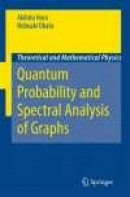 Quantum Probability and Spectral Analysis of Graphs -- Bok 9783540488620