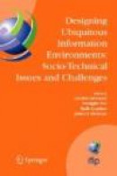 Designing Ubiquitous Information Environments: Socio-Technical Issues and Challenges: IFIP TC8 WG 8. -- Bok 9781441939005
