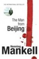 The Man From Beijing -- Bok 9781846552588