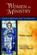 Women in Ministry: Emerging Questions about the Diaconate -- Bok 9780809147564
