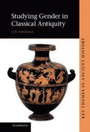 Studying Gender in Classical Antiquity -- Bok 9781107064690