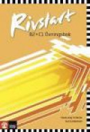 Rivstart B2+C1 Övningsbok -- Bok 9789127448568