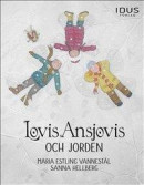 Lovis Ansjovis och jorden -- Bok 9789175776491