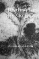 Floating to the Surface -- Bok 9780557585472