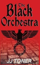 The Black Orchestra -- Bok 9781908519542