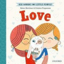 Big Words for Little People: Love -- Bok 9780192779052