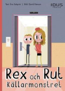 Rex och Rut. Källarmonstret -- Bok 9789175774312