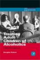 Treatment of Adult Children of Alcoholics -- Bok 9780126011302