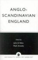 Anglo-Scandinavian England -- Bok 9780819172686