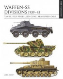 Waffen-SS Divisions 193945 -- Bok 9781838863517