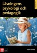 Läsningens psykologi och pedagogik -- Bok 9789127419568