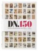 DN 150 : 450 klassiska förstasidor från Dagens nyheter -- Bok 9789171263247