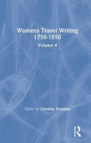 Womens Travel Writing 1750-1850 -- Bok 9781000741162