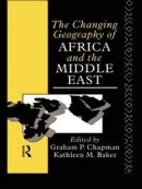 Changing Geography of Africa and the Middle East -- Bok 9781134933761