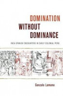 Domination without Dominance -- Bok 9780822388715