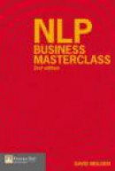 NLP Business Masterclass -- Bok 9780273707905