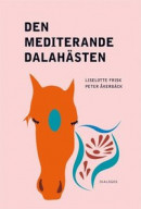 Den mediterande dalahästen : religion på nya arenor i samtidens Sverige -- Bok 9789175042619