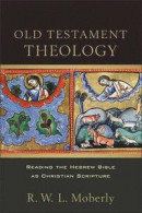 Old Testament Theology: Reading the Hebrew Bible as Christian Scripture -- Bok 9780801097720