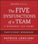 The Five Dysfunctions of a Team: Intact Teams Participant Workbook -- Bok 9781118167908