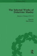 The Selected Works of Delarivier Manley Vol 3 -- Bok 9781138762756