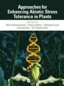 Approaches for Enhancing Abiotic Stress Tolerance in Plants -- Bok 9781351104715