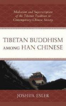 Tibetan Buddhism among Han Chinese -- Bok 9781498584647