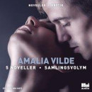 Amalia Vilde 5 noveller samlingsvolym -- Bok 9789176975862