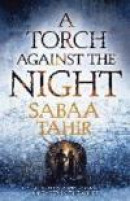 A Torch Against the Night (An Ember in the Ashes, Book 2) -- Bok 9780008160371