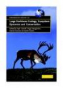 Large Herbivore Ecology, Ecosystem Dynamics And Conservation -- Bok 9780521536875