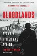 Bloodlands: Europe Between Hitler and Stalin -- Bok 9781541600065