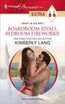 Boardroom Rivals, Bedroom Fireworks! -- Bok 9781426869808