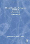 Modern Brazilian Portuguese Grammar -- Bok 9781032244396