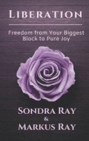 Liberation: Freedom from Your Biggest Block to Pure Joy -- Bok 9781950684007