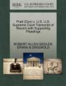 Pratt (Don) V. U.S. U.S. Supreme Court Transcript of Record with Supporting Pleadings -- Bok 9781270553182