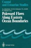 Poleward Flows Along Eastern Ocean Boundaries (Coastal and Estuarine Studies) -- Bok 9781461389651