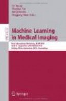 Machine Learning in Medical Imaging -- Bok 9783642159473