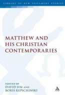 Matthew and his Christian Contemporaries -- Bok 9780567462312